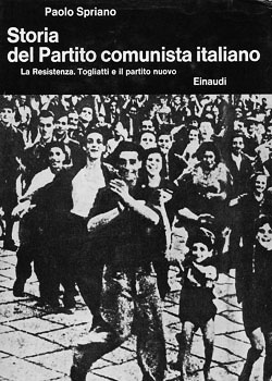 Paolo Spriano - Storia del Partito comunista italiano